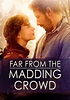 Far from the Madding Crowd (2015) | Kaleidescape Movie Store