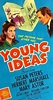 Young Ideas (1943) - Young Ideas (1943) - User Reviews - IMDb