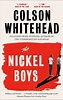 The Nickel Boys by Colson Whitehead – Housmans Bookshop