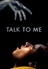 Talk to Me - movie: where to watch streaming online