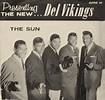 WHITE DOO-WOP COLLECTOR: THE DEL(L) VIKINGS (Their Complete Bio)