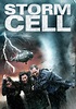 Watch Storm Cell (2008) - Free Movies | Tubi