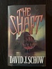 The Shaft by David J. Schow. 1992. Rare book that goes for a hefty ...