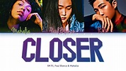 RM (BTS) "Closer Ft. Paul Blanco & Mahalia" (Color Coded Lyrics) - YouTube