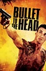 Bullet to the Head (2013) - Posters — The Movie Database (TMDB)