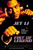 Cartel de la película Jet Li es el mejor luchador (Fist of Legend ...