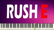 RUSH E - PIANO TUTORIAL Acordes - Chordify