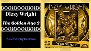 Dizzy Wright - The Golden Age 2 (REVIEW) - YouTube