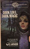 Dark Love Dark Magic by O.T. Jackson | Gothic romance books, Gothic ...