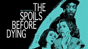 Watch The Spoils Before Dying · Miniseries Full Episodes Free Online - Plex