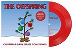 The Offspring - Christmas (Baby Please Come Home) 7" LIMITED RED VINYL