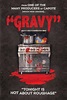 Image gallery for Gravy - FilmAffinity