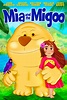 Mia and the Migoo Movie Photos and Stills | Fandango