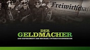 DER GELDMACHER - DAS EXPERIMENT DES MICHAEL UNTERGUGGENBERGER - YouTube