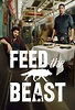 Résultat pour la série Feed the beast - StreeTPreZ
