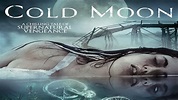 Cold Moon (2016) [720p & 1080p] WEB-Rip Free Movie Watch Online ...