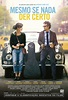 O filme "Mesmo Se Nada Der Certo" teve divulgado trailer e cartaz nacional