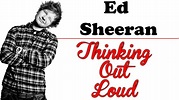 Ed Sheeran - Thinking Out Loud [Tradução] (Com letra) - YouTube