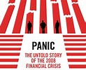 Panic: The Untold Story of the 2008 Financial Crisis (2018) - FilmAffinity