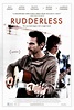 Rudderless Movie Poster (#1 of 4) - IMP Awards