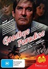 Goodbye Paradise DVD - DVDLand