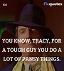 Kid Quotes - Dick Tracy