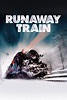 Runaway Train (1985) - Posters — The Movie Database (TMDB)