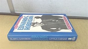 Little Caesar: Biography of Edward G. Robinson - Gansberg, Alan L ...