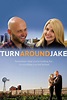 Turnaround Jake Pictures - Rotten Tomatoes