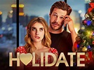 Holidate: Trailer 1 - Trailers & Videos - Rotten Tomatoes