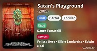 Satan's Playground (film, 2005) - FilmVandaag.nl