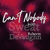 New Video: Keith Sweat & Raheem DeVaughn - Can't Nobody ...