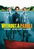 Without a Paddle (2004) | Kaleidescape Movie Store