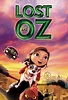 Lost in Oz (TV Series 2015-2018) - Posters — The Movie Database (TMDB)