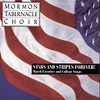 Stars and Stripes Forever ! - The Mormon Tabernacle Choir sings March ...