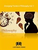 Emerging Trends in Philosophy Vol. 1 - Lighthouse Books