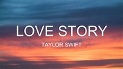 Love Story || Taylor Swift || Lyrics - YouTube