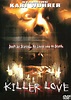 Killer Love (2002)
