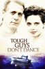 Tough Guys Don't Dance (1987) – Filmer – Film . nu