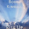 Bobby Kimball - Rise Up (1994) - MusicMeter.nl