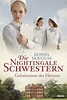 Geheimnisse des Herzens / Die Nightingale Schwestern Bd.2 von Donna ...