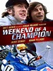 Weekend of a Champion (1972) - IMDb