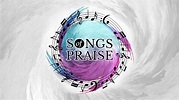 NEXT: Songs of Praise - Andover Baptist Church