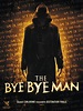 The Bye Bye Man - Film (2017) - SensCritique