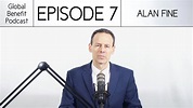 Global Benefit Podcast - Episode 7 - Alan Fine - YouTube