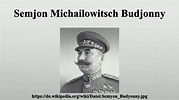 Semjon Michailowitsch Budjonny - YouTube