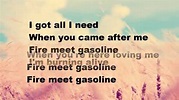 Sia - Fire Meet Gasoline (by Heidi Klum) LYRICS - YouTube