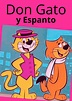 Dibujos Animados Antiguos Don Gato Y Su Pandilla | DIBUJOS ANIMADOS