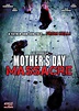 Mother's Day Massacre | Film 2007 | Moviepilot.de
