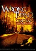 Wrong Turn 2: Dead End (2007) - Posters — The Movie Database (TMDB)